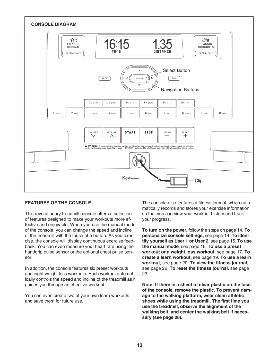 NordicTrack NTL06907.1 user manual Console Diagram, Features of the Console 