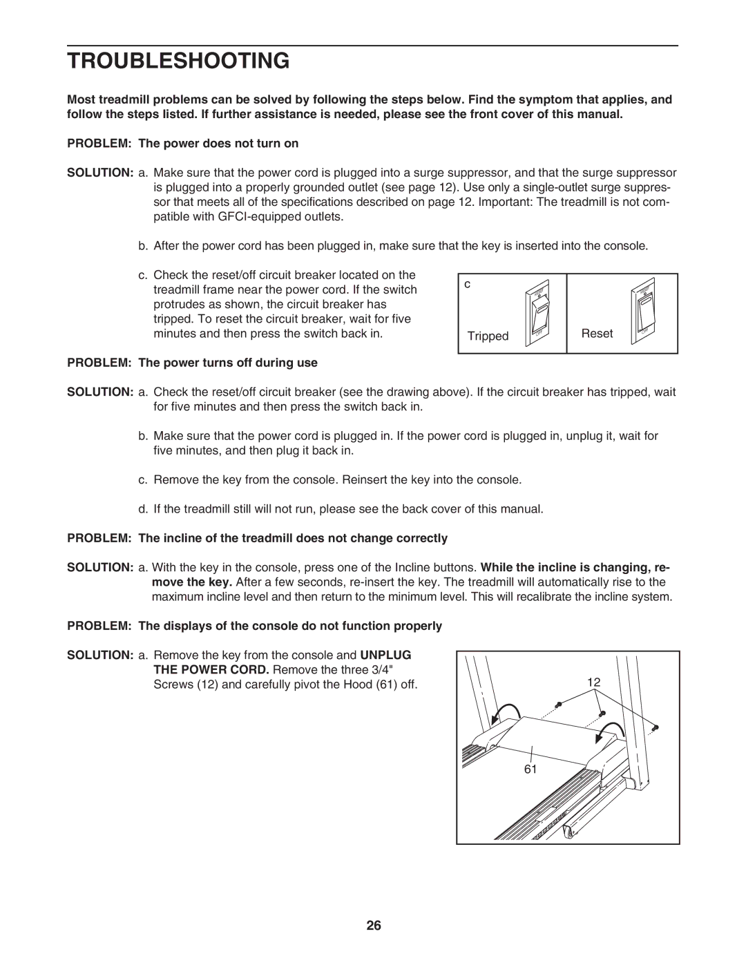 NordicTrack NTL06907.1 user manual Troubleshooting, Problem The power turns off during use 