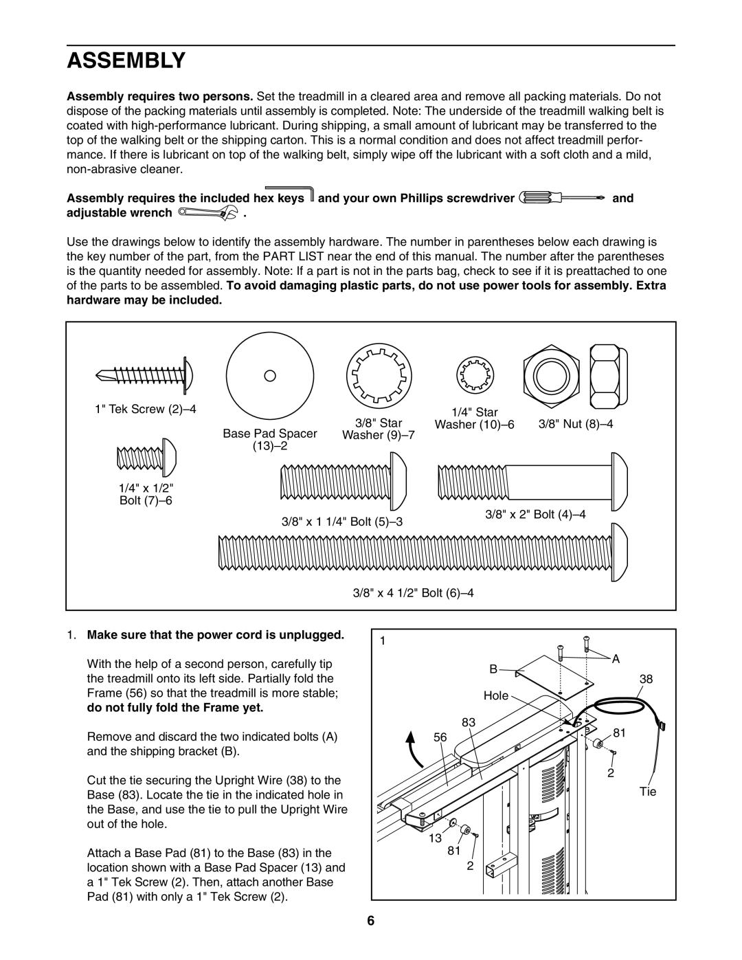 NordicTrack NTL06907.1 user manual Assembly, Hardware may be included, Make sure that the power cord is unplugged 