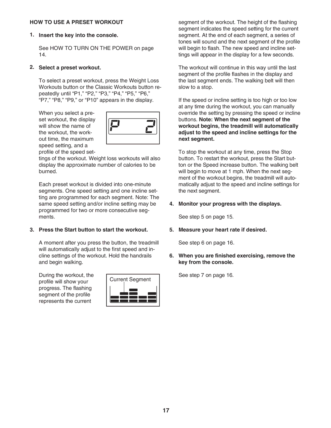 NordicTrack NTL07007.1 HOW to USE a Preset Workout, Select a preset workout, Press the Start button to start the workout 