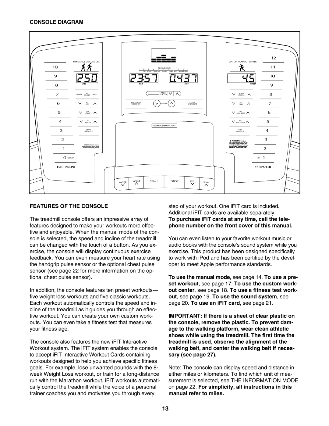 NordicTrack NTL07007.2 user manual Console Diagram Features of the Console 