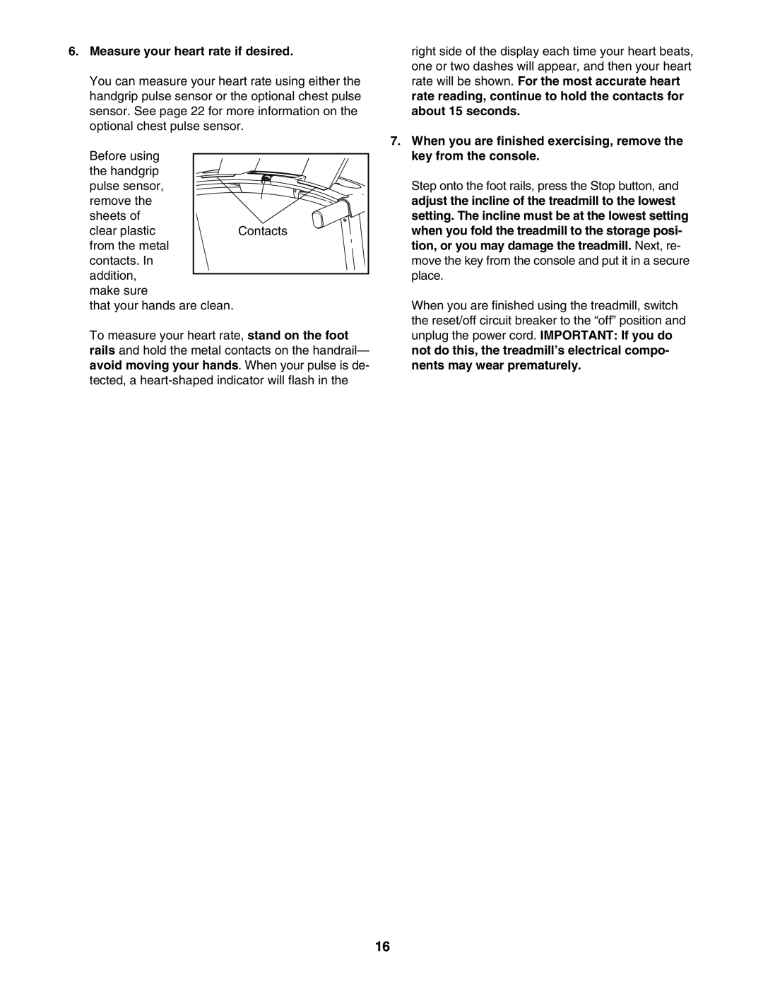 NordicTrack NTL07007.2 user manual Measure your heart rate if desired 