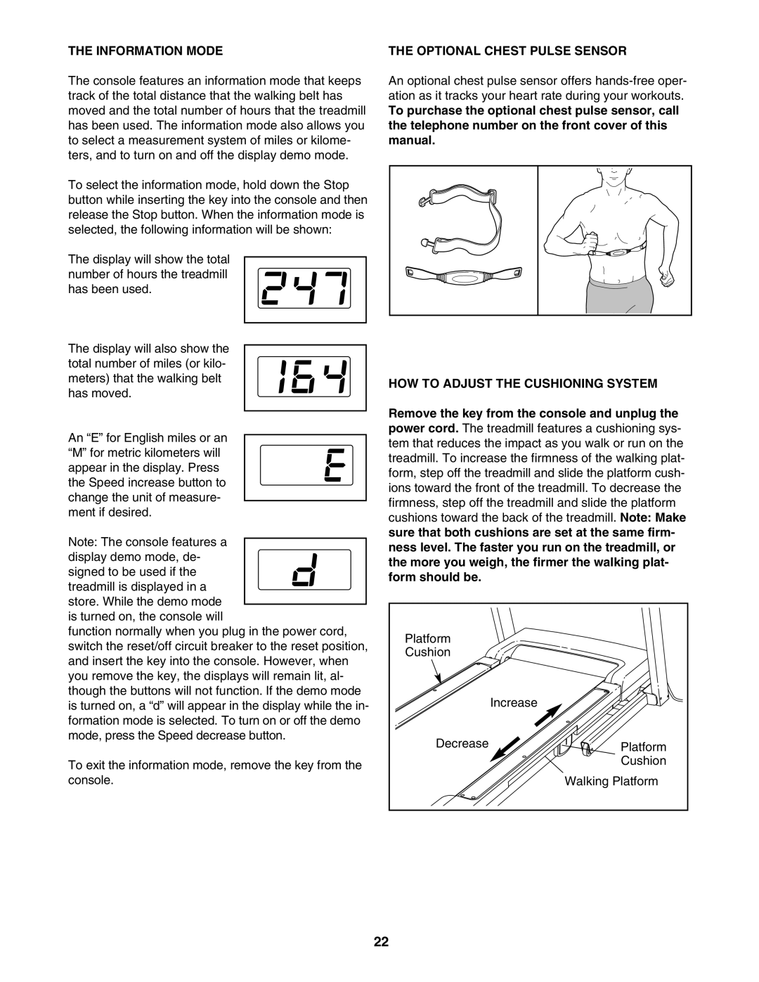 NordicTrack NTL07007.2 user manual Information Mode, Optional Chest Pulse Sensor, HOW to Adjust the Cushioning System 