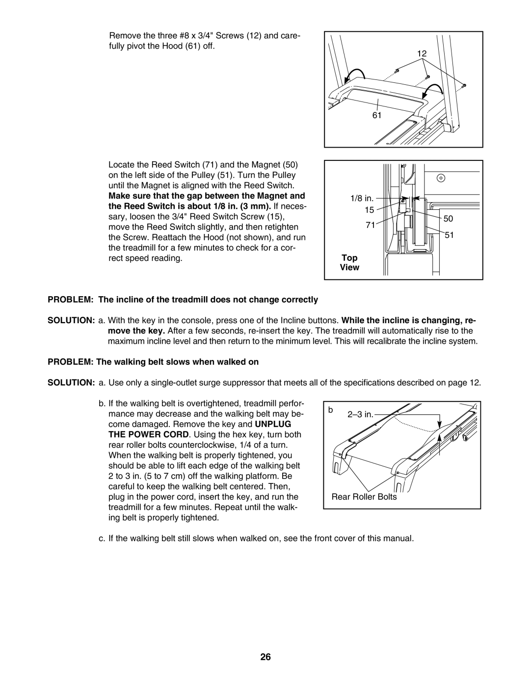 NordicTrack NTL07007.2 user manual Problem The walking belt slows when walked on 