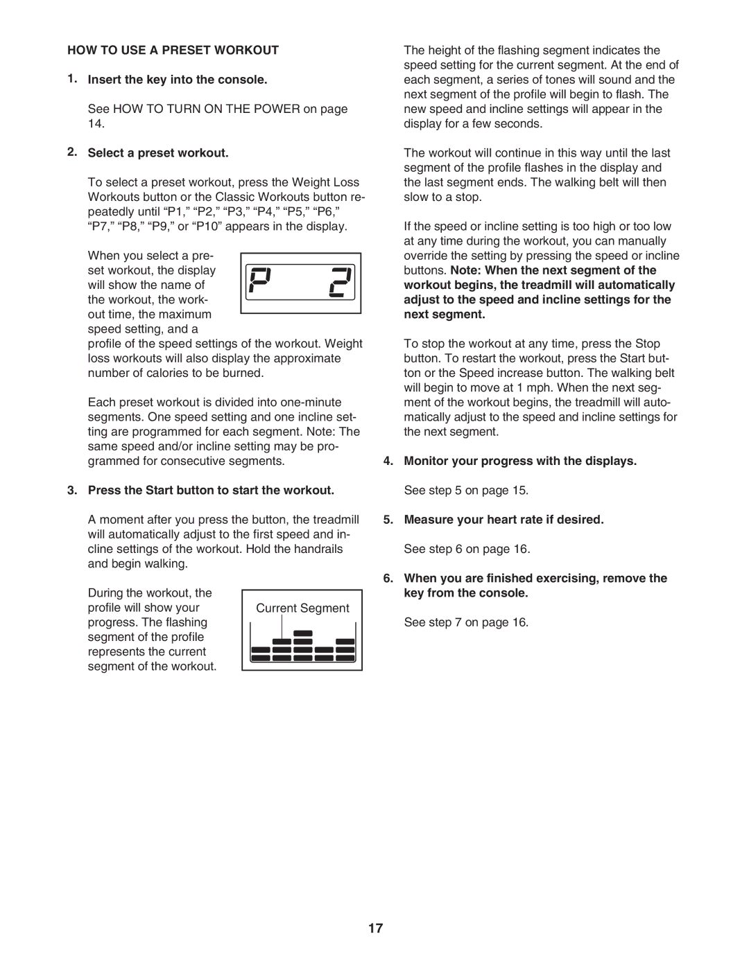 NordicTrack NTL07007.3 HOW to USE a Preset Workout, Select a preset workout, Press the Start button to start the workout 