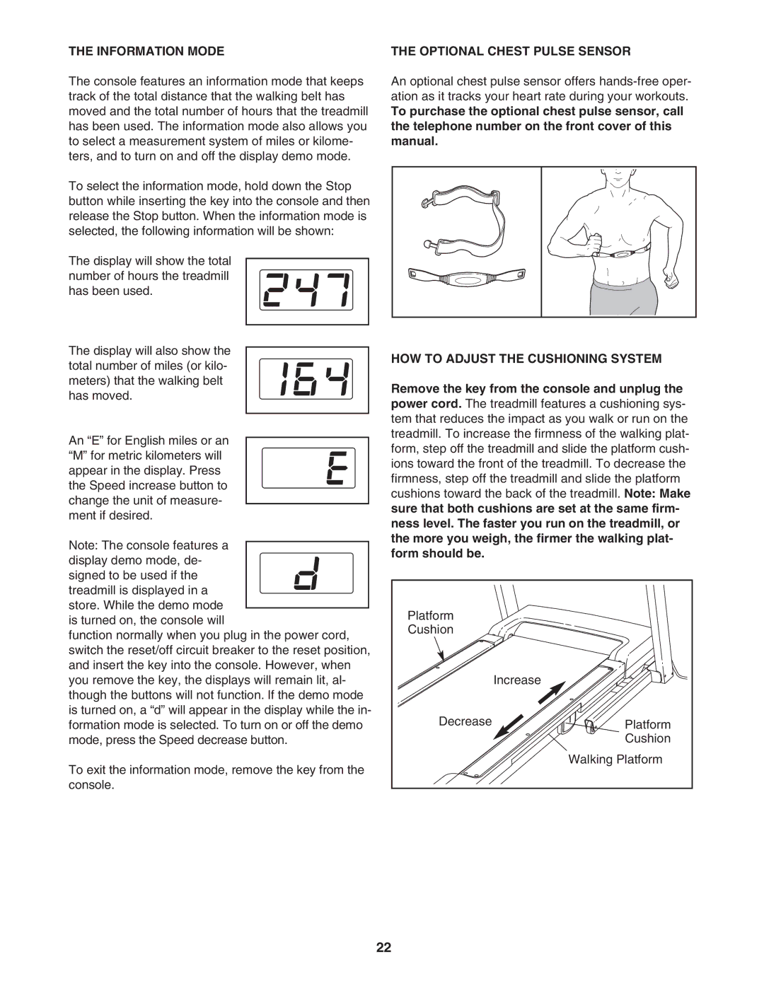 NordicTrack NTL07007.3 manual Information Mode, Optional Chest Pulse Sensor, HOW to Adjust the Cushioning System 