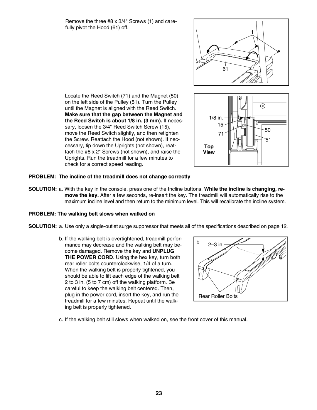 NordicTrack NTL07707.0 user manual Problem The walking belt slows when walked on 