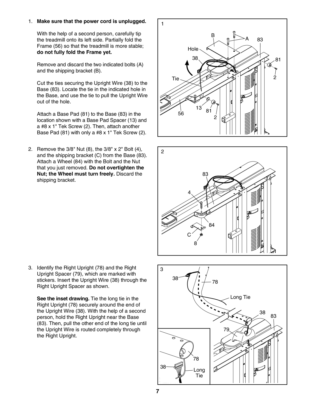 NordicTrack NTL07707.0 user manual Make sure that the power cord is unplugged, See the inset drawing. Tie the long tie 