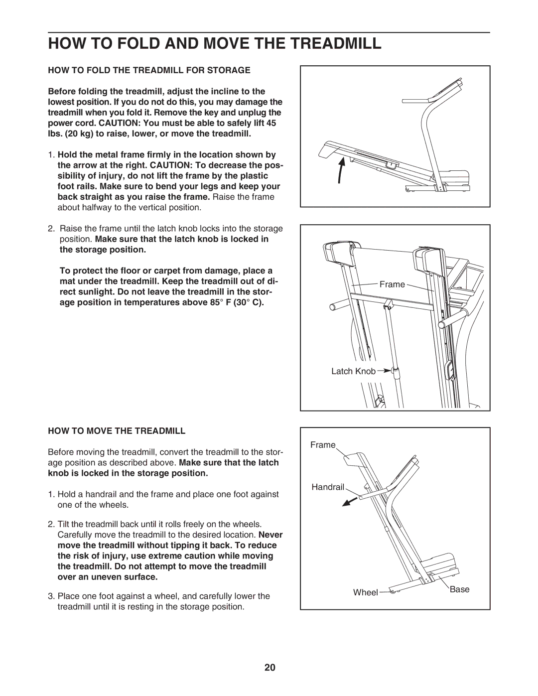 NordicTrack NTL07707.1 user manual HOW to Fold and Move the Treadmill, HOW to Fold the Treadmill for Storage 