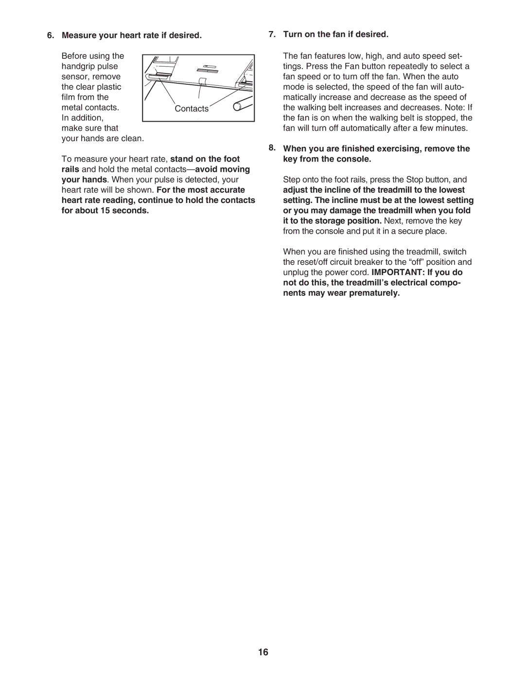 NordicTrack NTL07707.1 user manual Measure your heart rate if desired, Turn on the fan if desired 