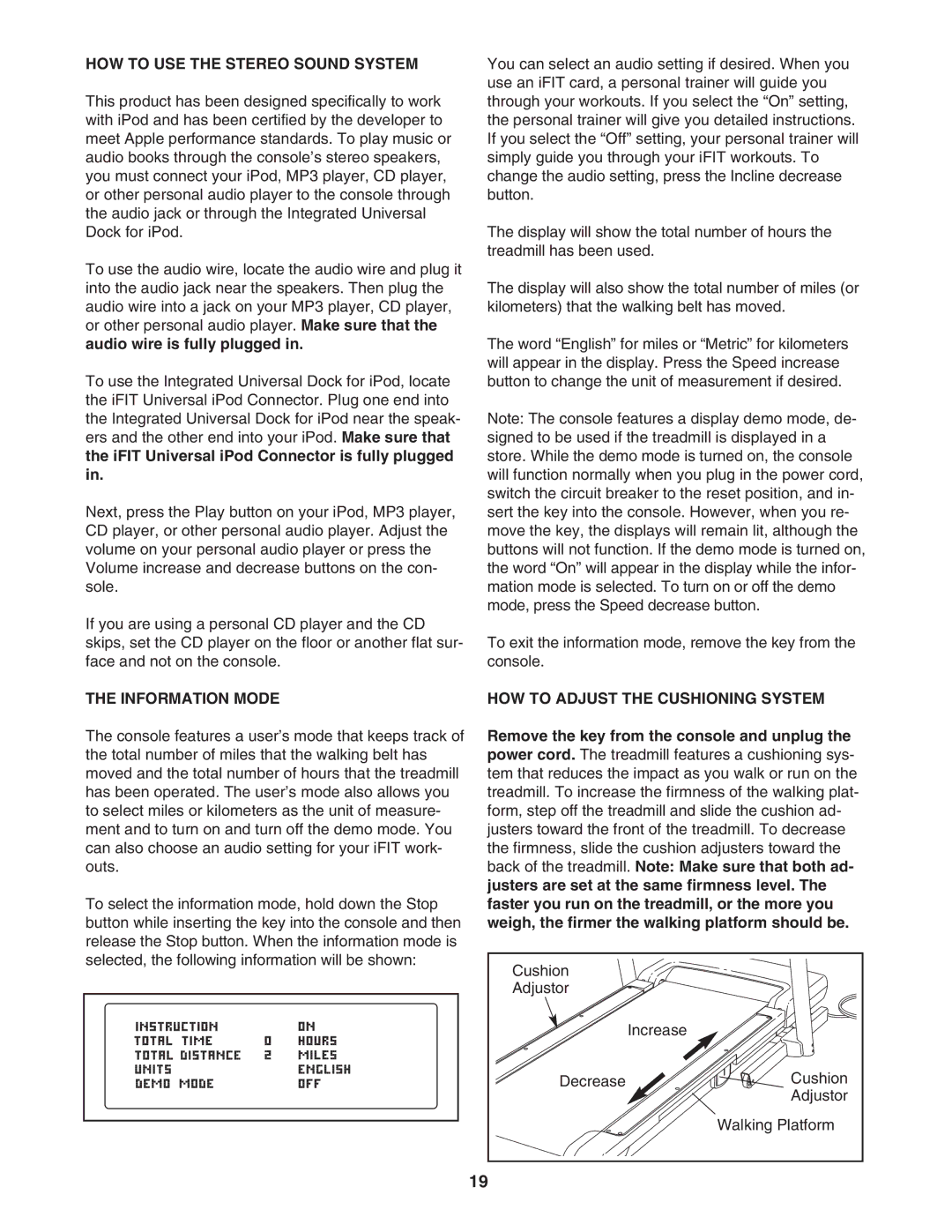 NordicTrack NTL07707.1 HOW to USE the Stereo Sound System, Information Mode, HOW to Adjust the Cushioning System 