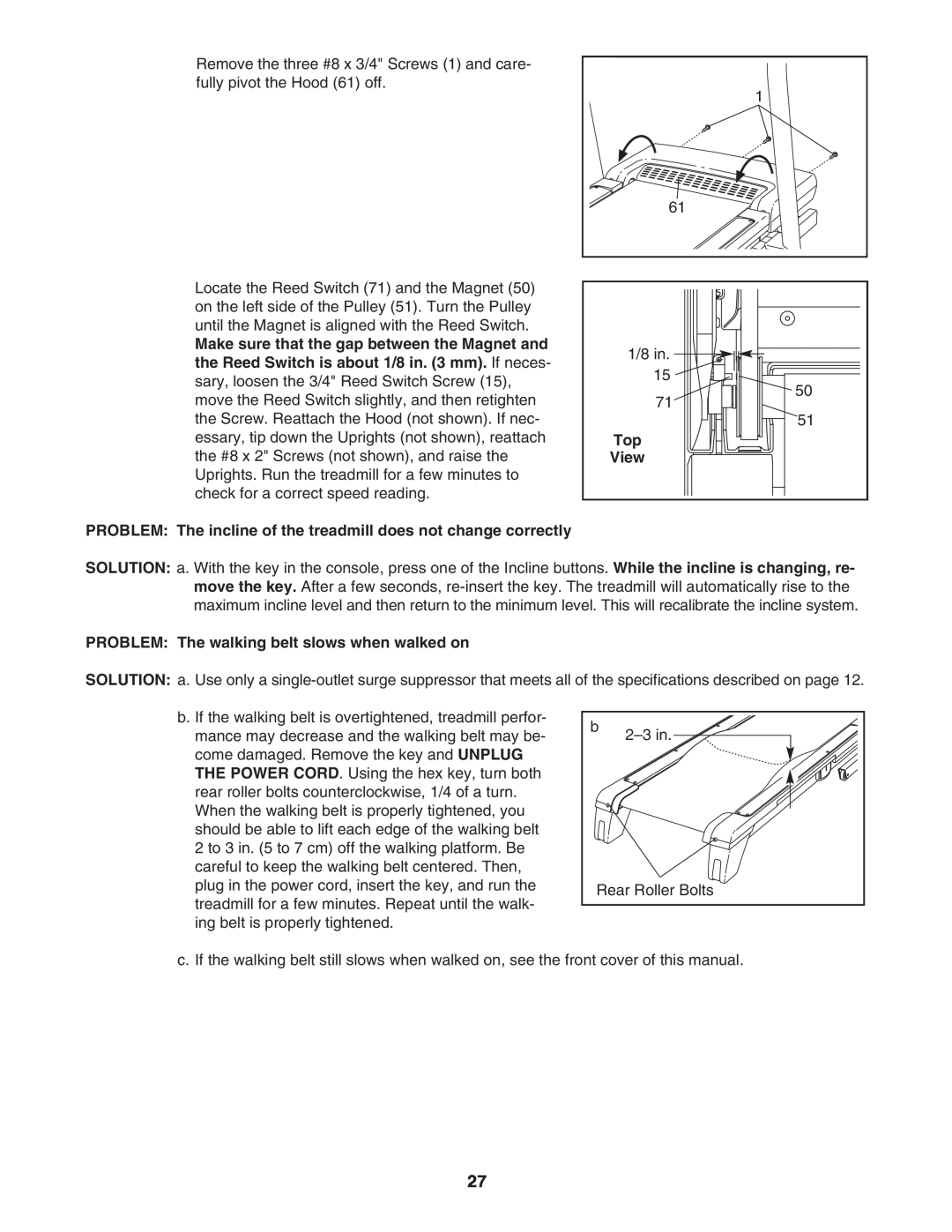 NordicTrack NTL09007.0 user manual PROBLEM The incline of the treadmill does not change correctly 