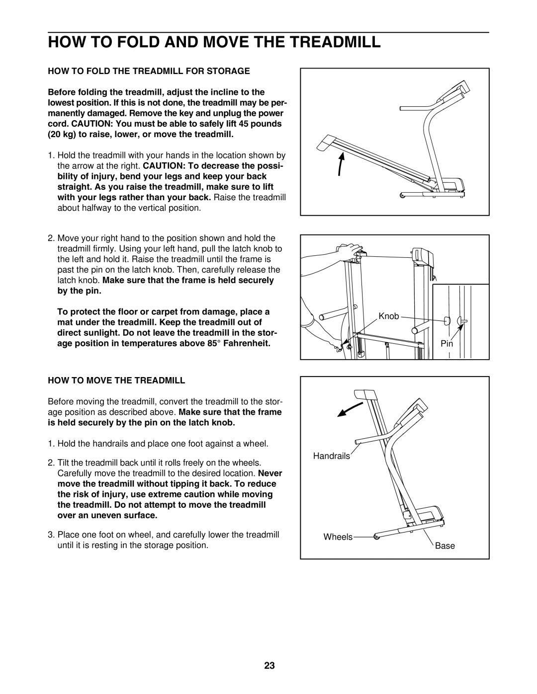 NordicTrack NTL1075.1 HOW to Fold and Move the Treadmill, HOW to Fold the Treadmill for Storage, HOW to Move the Treadmill 