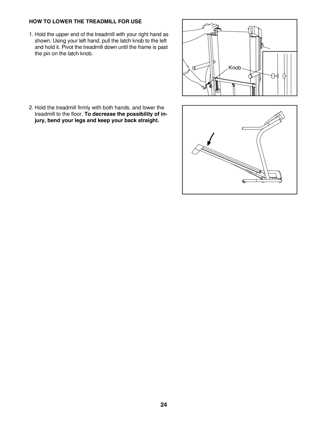 NordicTrack NTL1075.1 manual HOW to Lower the Treadmill for USE 