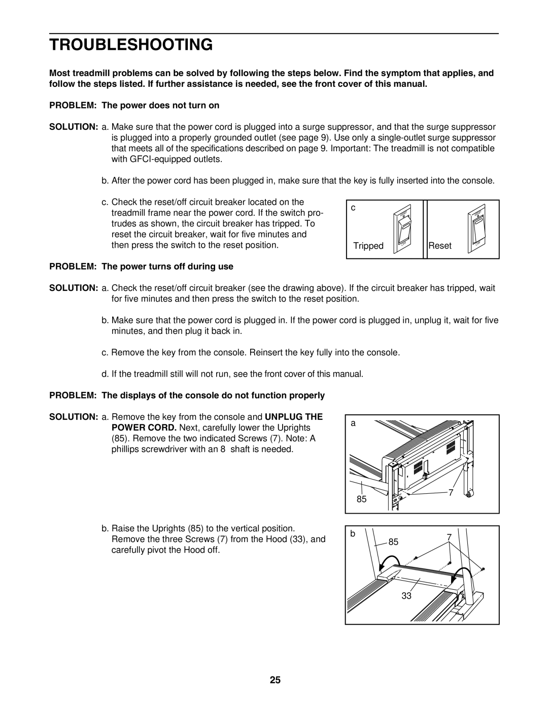 NordicTrack NTL1075.1 manual Troubleshooting, Problem The power turns off during use 