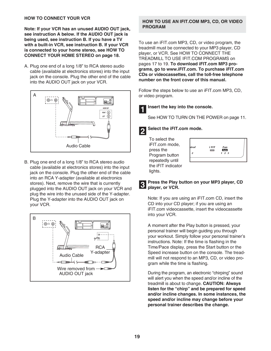 NordicTrack NTL10805.0 manual HOW to Connect Your VCR, Press the Play button on your MP3 player, CD Player, or VCR 