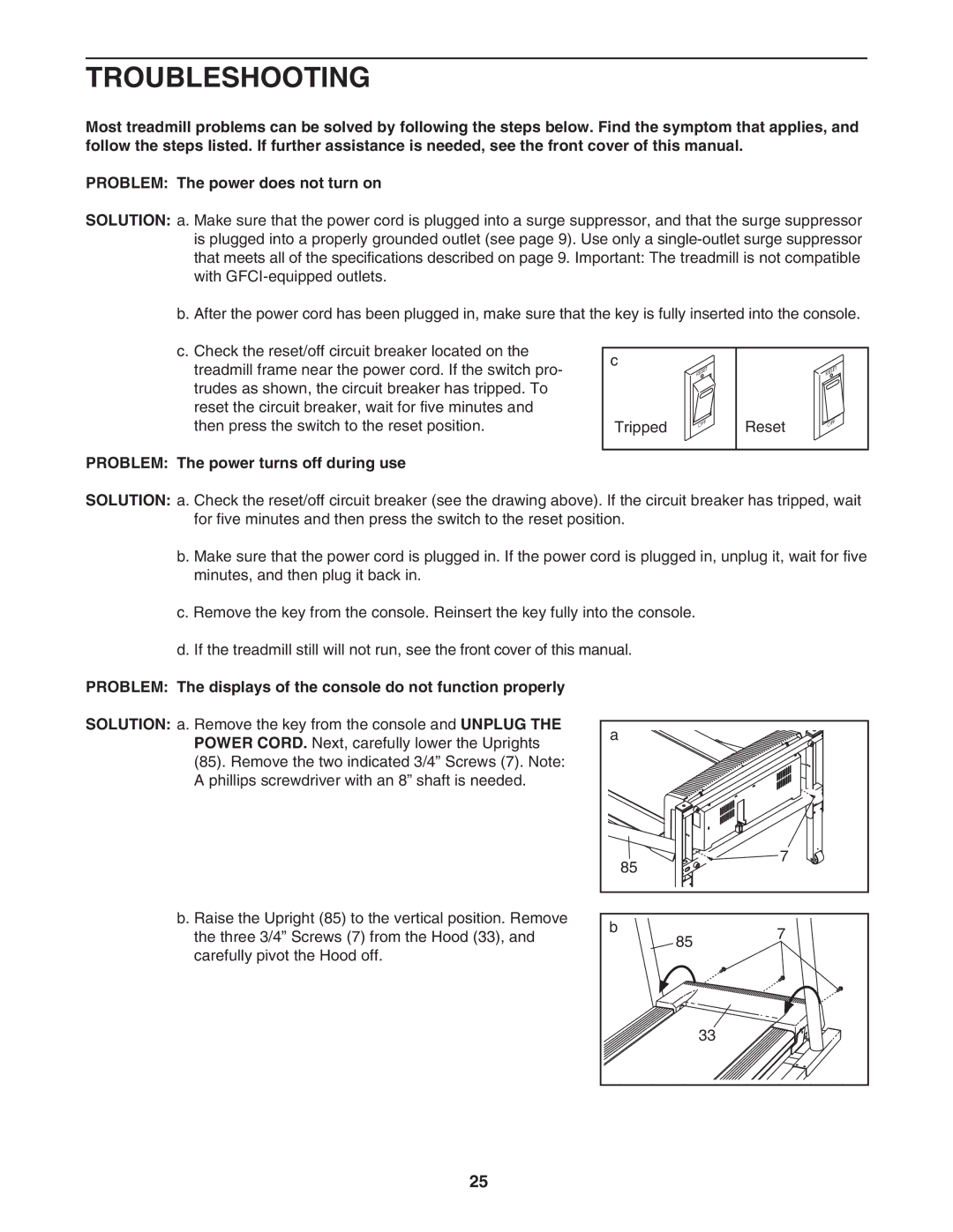 NordicTrack NTL10805.0 manual Troubleshooting, Problem The power turns off during use 