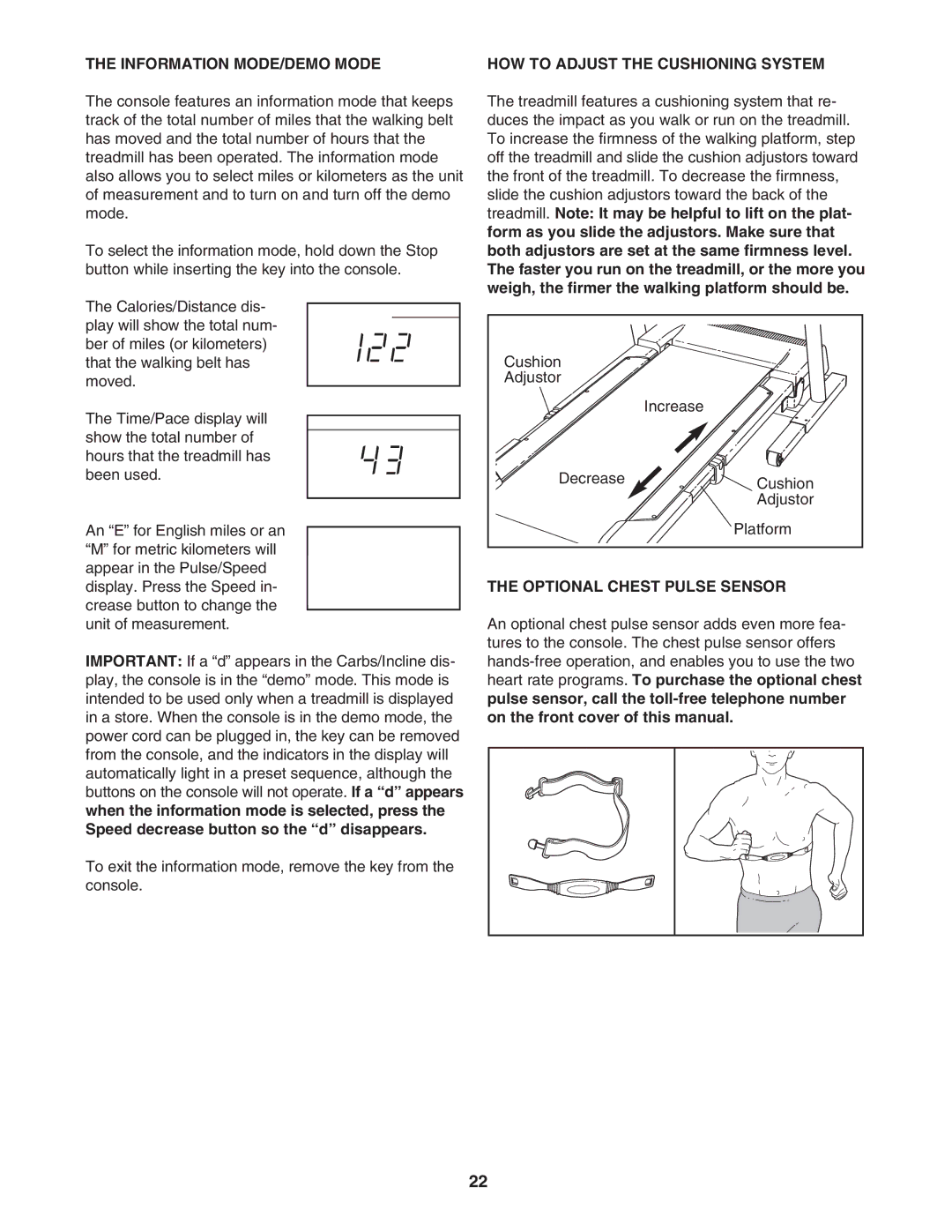 NordicTrack NTL10805.1 Information MODE/DEMO Mode, HOW to Adjust the Cushioning System, Optional Chest Pulse Sensor 