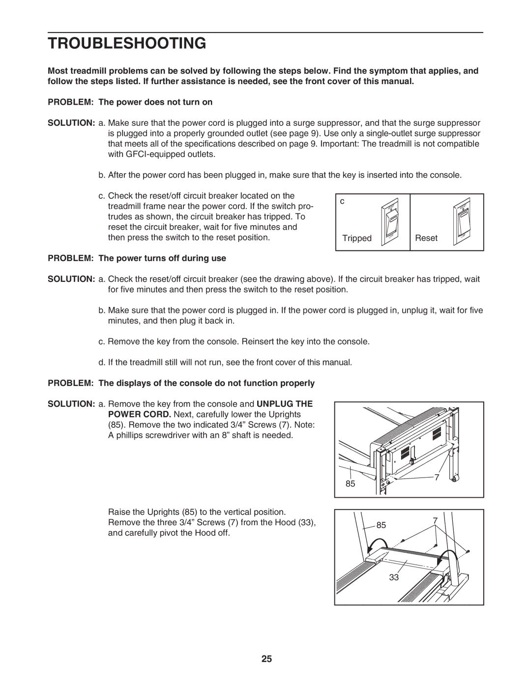 NordicTrack NTL10805.1 user manual Troubleshooting, Problem The power turns off during use 