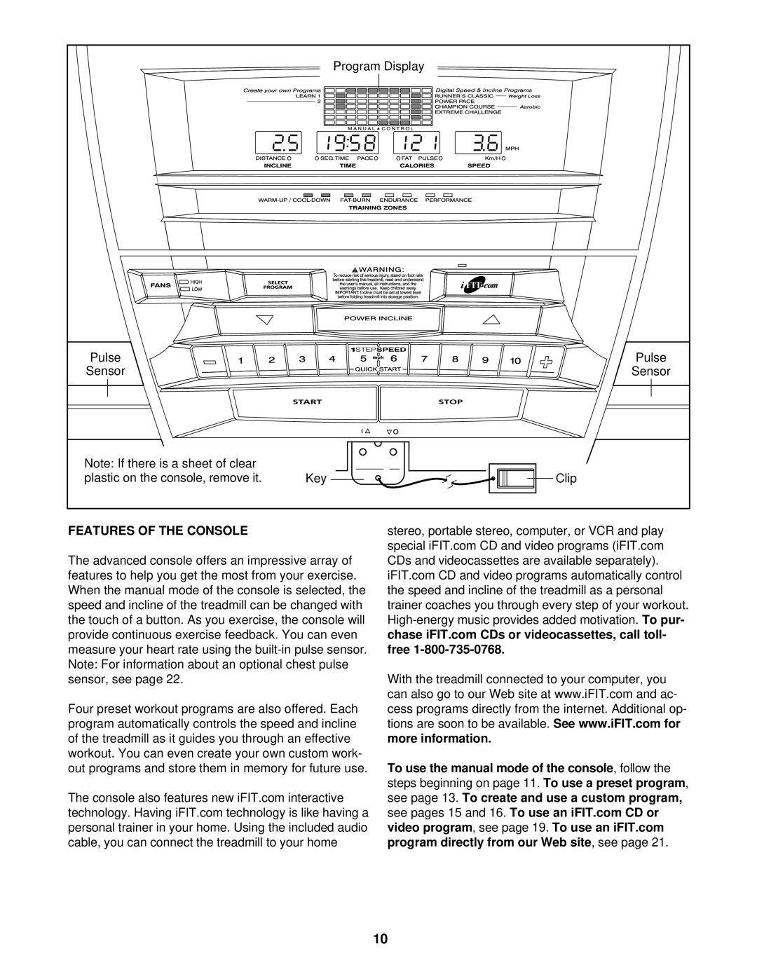 NordicTrack NTL10840 manual Features of the Console 