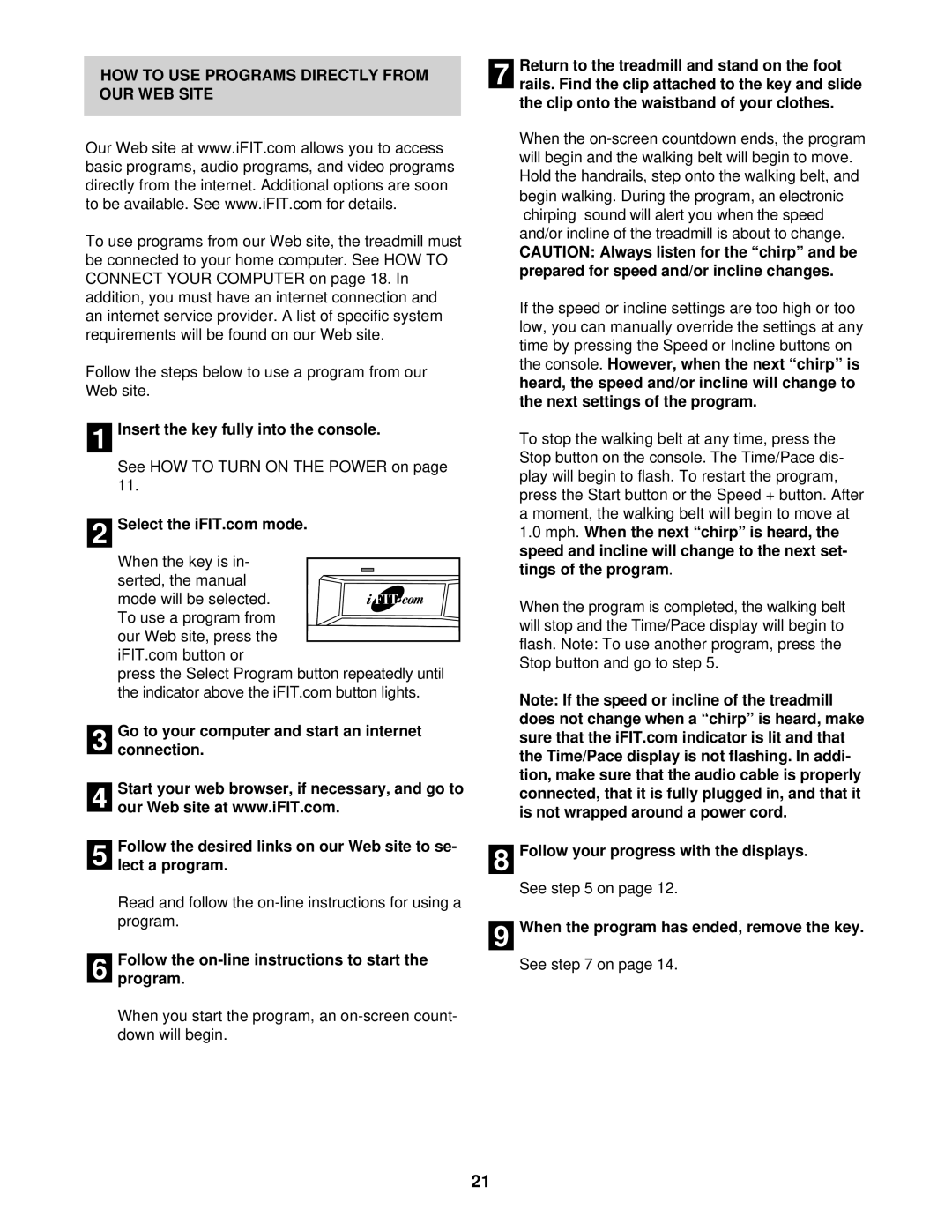 NordicTrack NTL10840 HOW to USE Programs Directly from OUR WEB Site, Follow the on-line instructions to start Program 