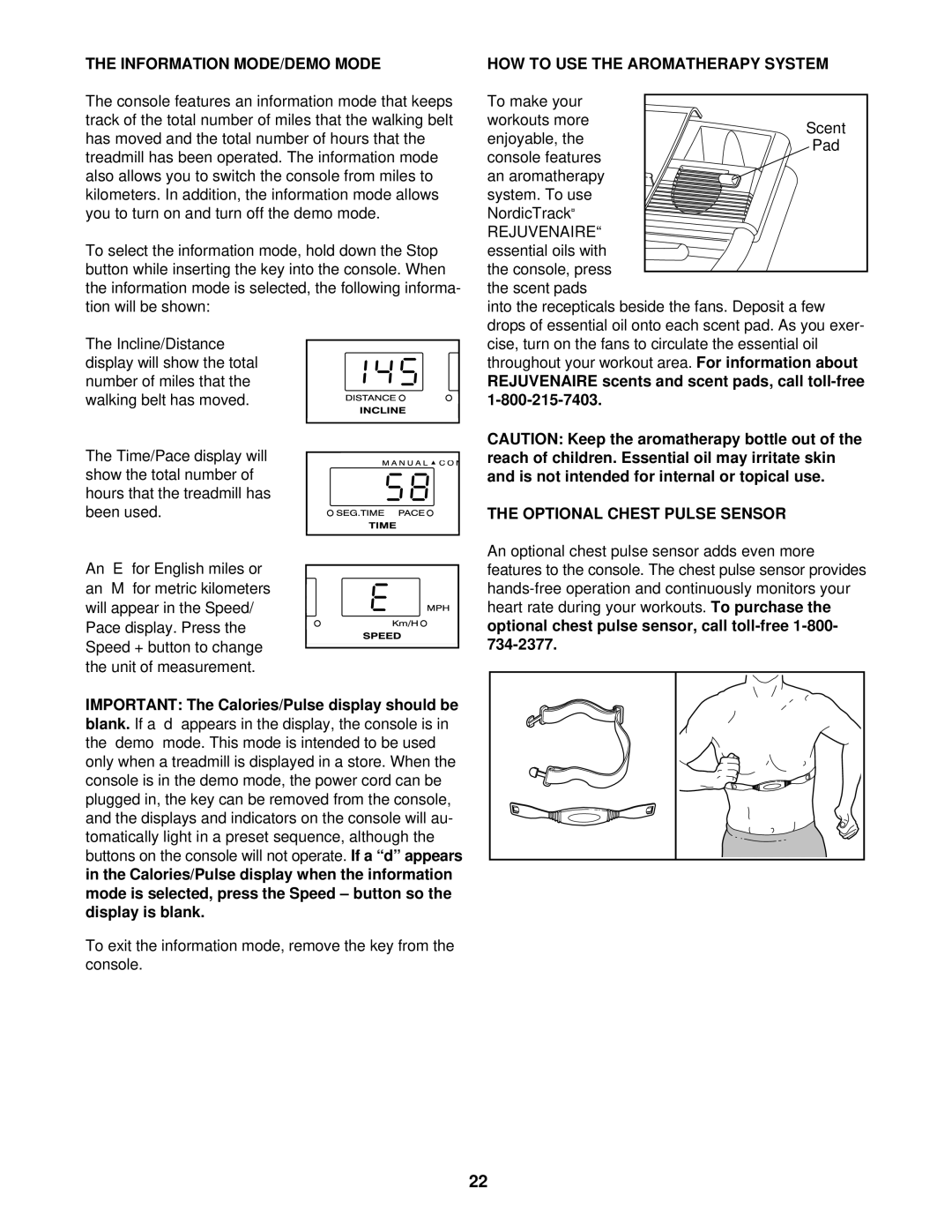 NordicTrack NTL10840 manual Information MODE/DEMO Mode, HOW to USE the Aromatherapy System, Optional Chest Pulse Sensor 