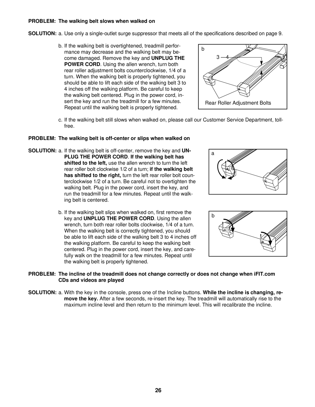 NordicTrack NTL10840 manual Problem The walking belt slows when walked on 