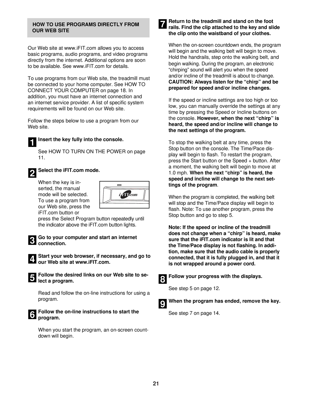 NordicTrack NTL10841 HOW to USE Programs Directly from OUR WEB Site, Follow the on-line instructions to start Program 