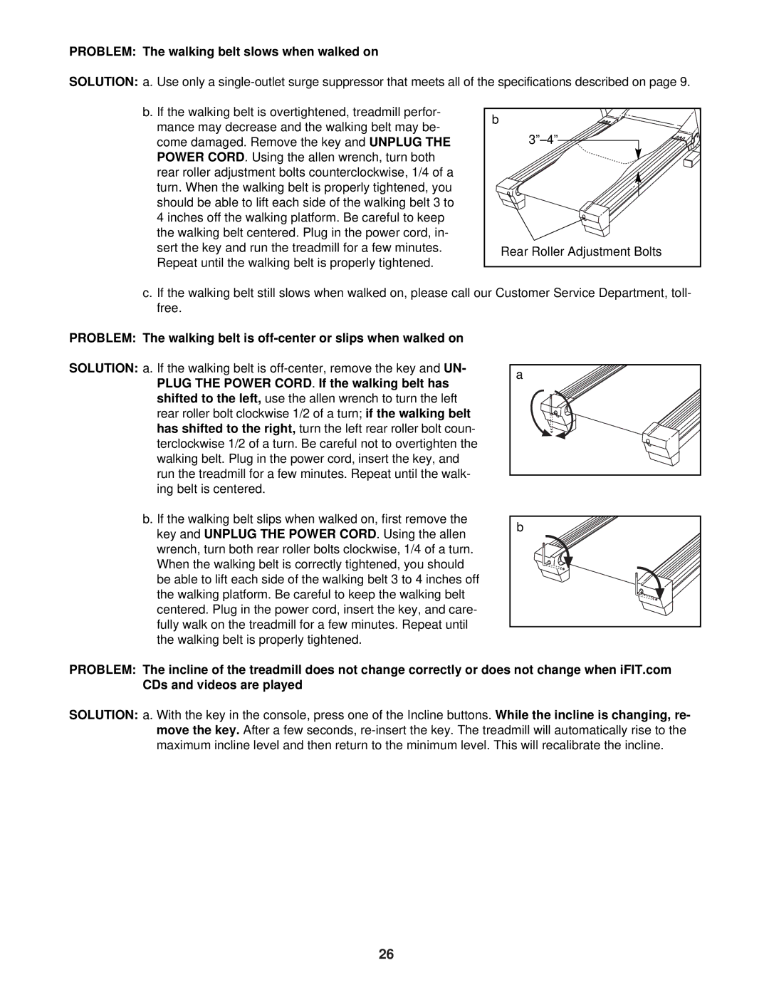 NordicTrack NTL10841 manual Problem The walking belt slows when walked on 