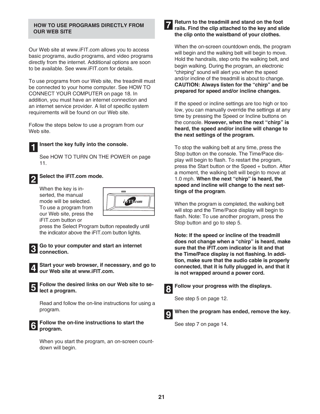 NordicTrack NTL10842 HOW to USE Programs Directly from OUR WEB Site, Follow the on-line instructions to start Program 