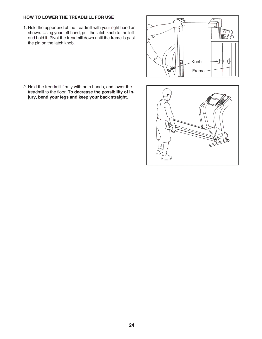 NordicTrack NTL10842 manual HOW to Lower the Treadmill for USE 