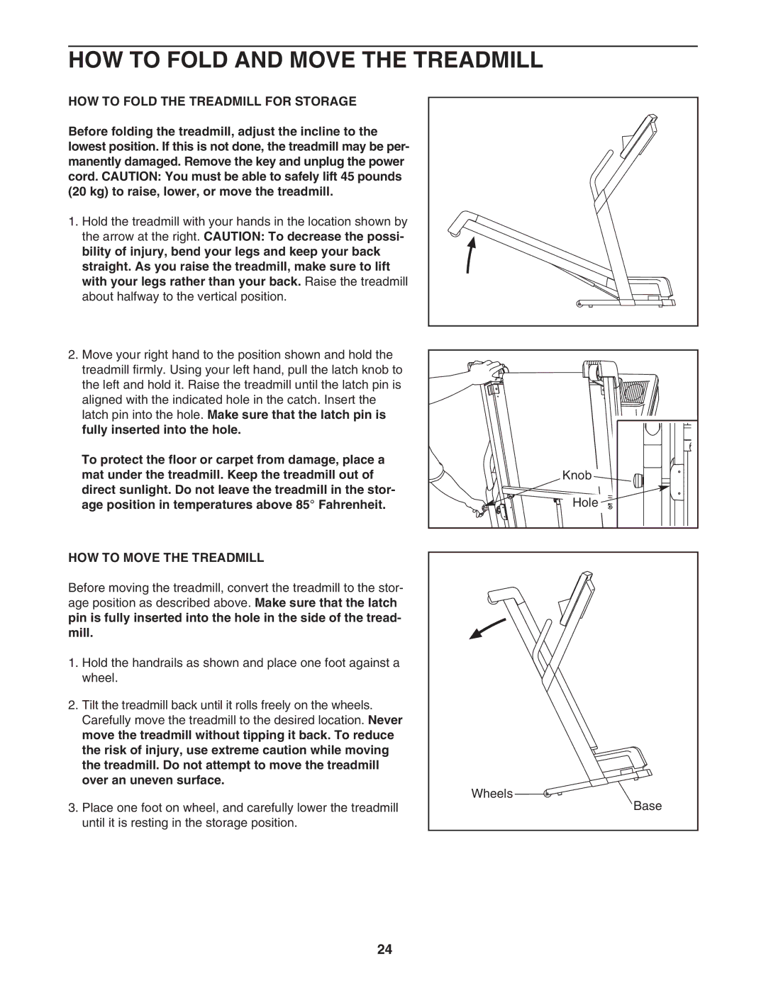 NordicTrack NTL10851 HOW to Fold and Move the Treadmill, HOW to Fold the Treadmill for Storage, HOW to Move the Treadmill 