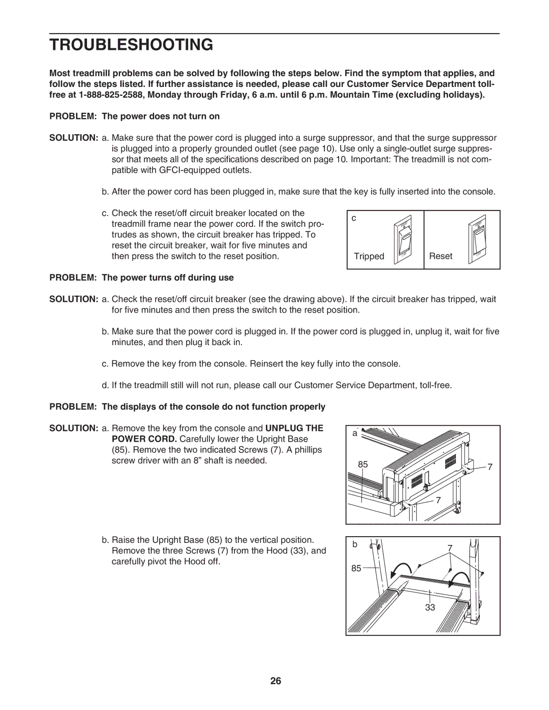 NordicTrack NTL10851 manual Troubleshooting, Problem The power turns off during use 