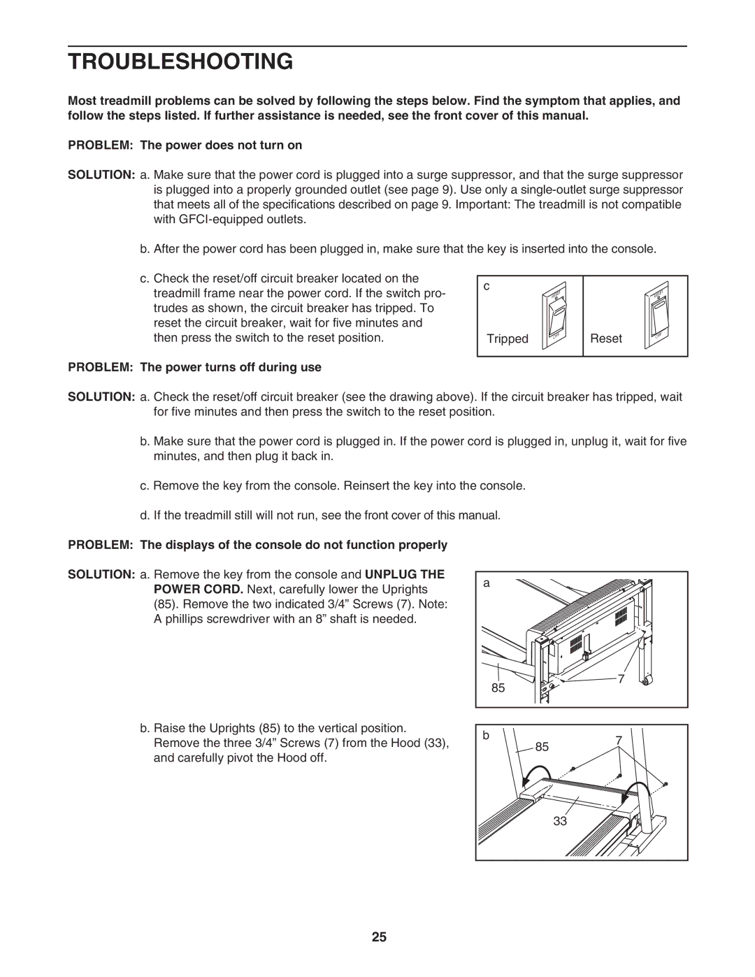 NordicTrack NTL10905.0 user manual Troubleshooting, Problem The power turns off during use 