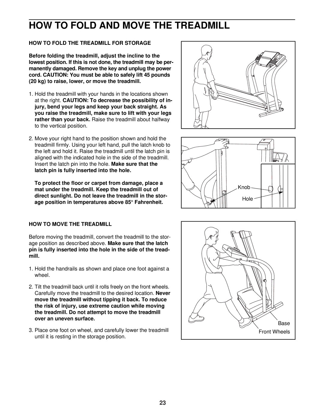 NordicTrack NTL10940 user manual HOW to Fold the Treadmill for Storage, HOW to Move the Treadmill 