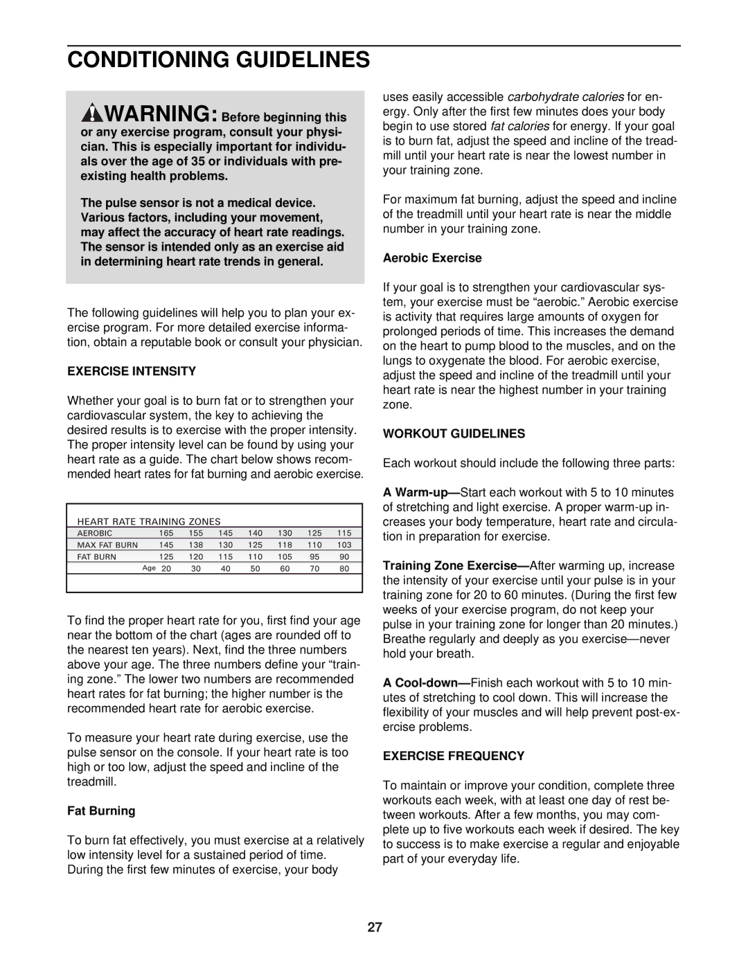 NordicTrack NTL10940 user manual Conditioning Guidelines, Exercise Intensity, Workout Guidelines, Exercise Frequency 