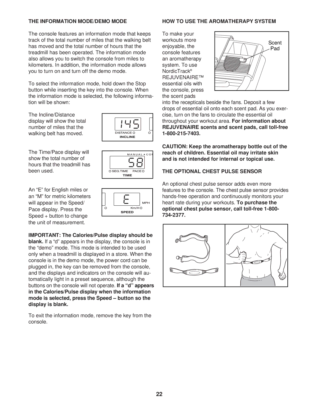 NordicTrack NTL10941 manual Information MODE/DEMO Mode, HOW to USE the Aromatherapy System, Optional Chest Pulse Sensor 