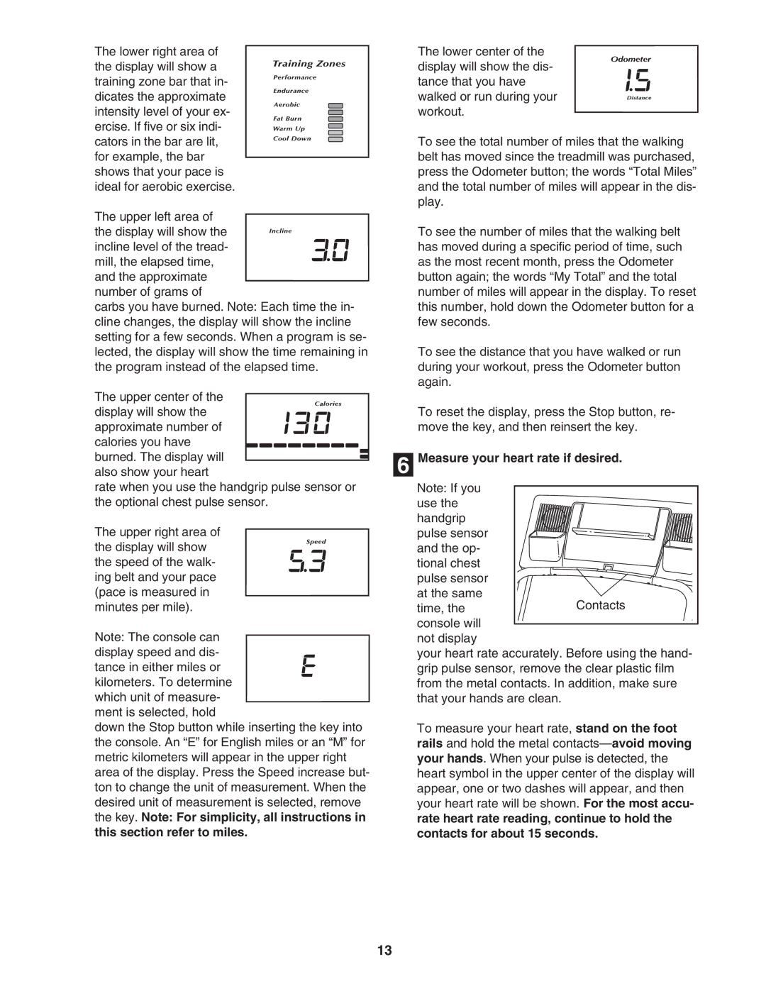 NordicTrack NTL10950 user manual Measure your heart rate if desired 