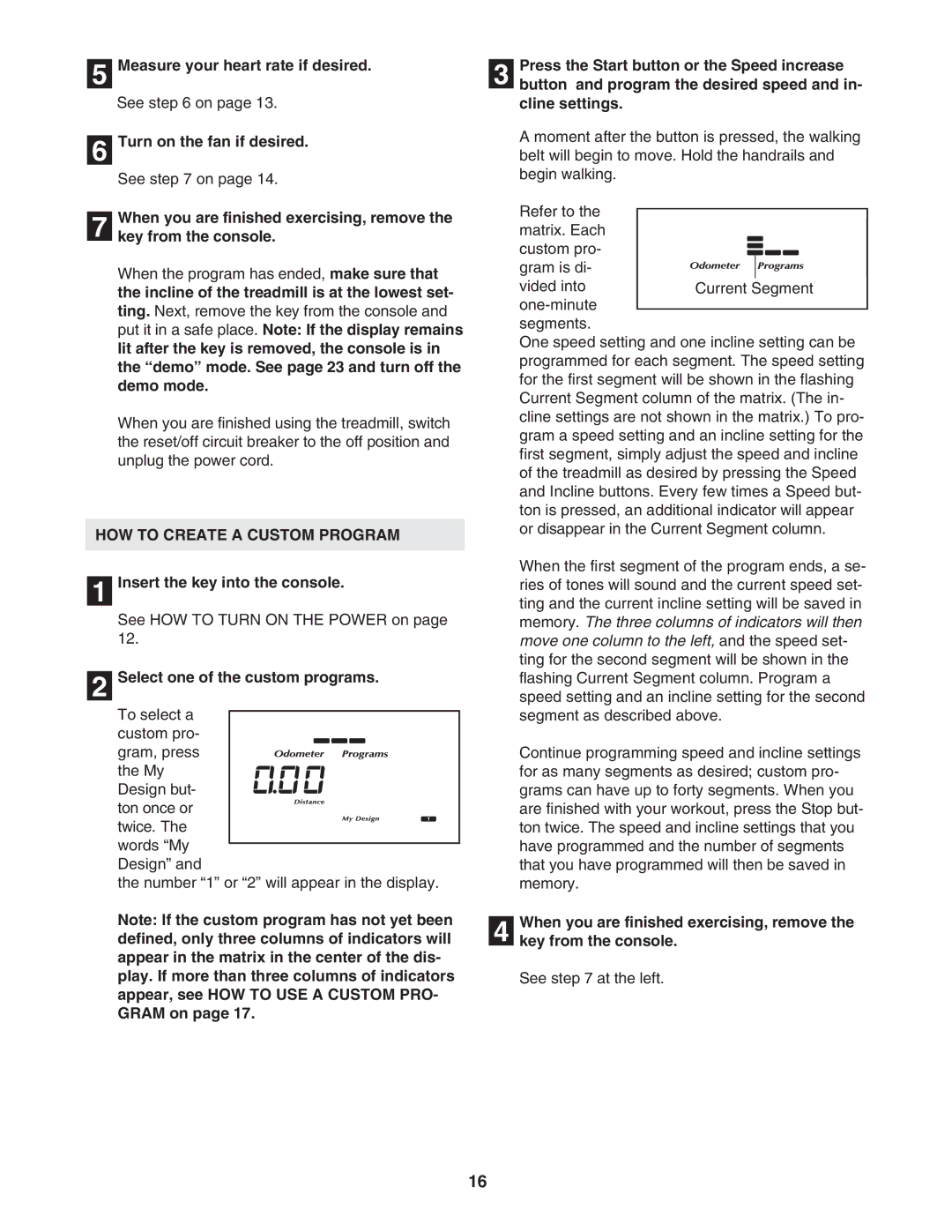 NordicTrack NTL10950 user manual HOW to Create a Custom Program, Select one of the custom programs 