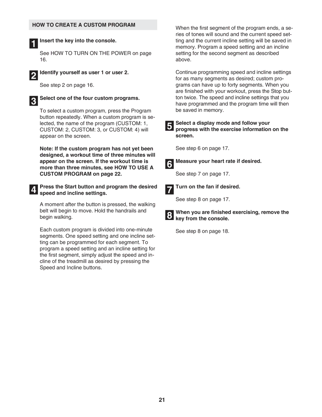 NordicTrack NTL11806.0 manual HOW to Create a Custom Program, Select one of the four custom programs 