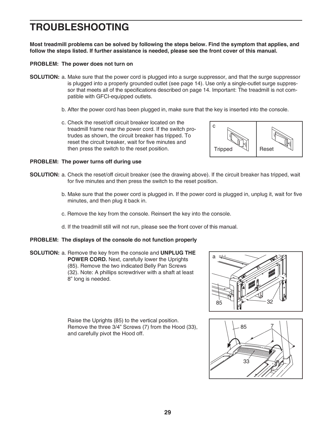 NordicTrack NTL11806.0 manual Troubleshooting, Problem The power turns off during use 