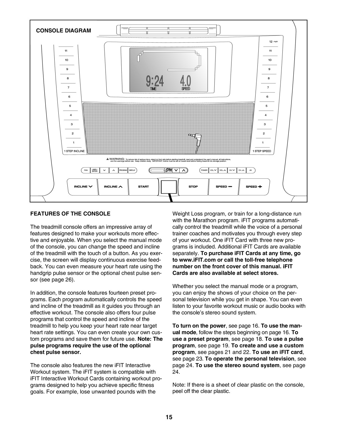 NordicTrack NTL11806.1 manual Console Diagram, Features of the Console 