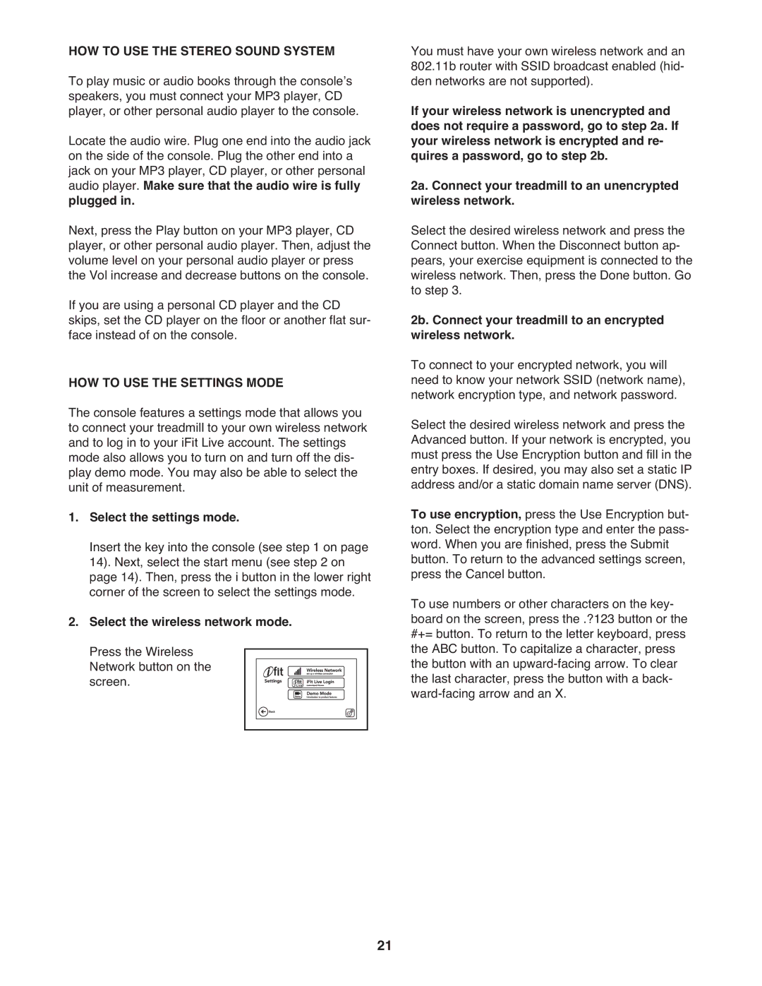 NordicTrack NTL11909.0 manual HOW to USE the Stereo Sound System, HOW to USE the Settings Mode, Select the settings mode 