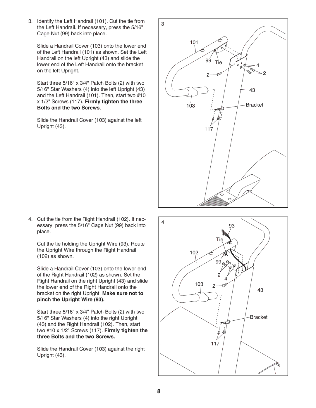 NordicTrack NTL11909.0 manual Screws 117. Firmly tighten the three, Bolts and the two Screws, Pinch the Upright Wire 