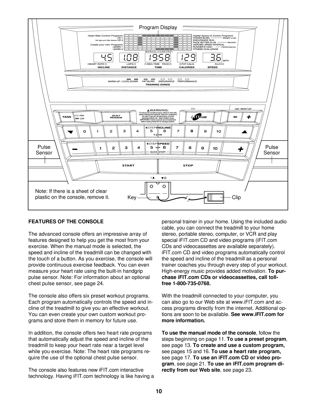 NordicTrack NTL12840 user manual Features of the Console 