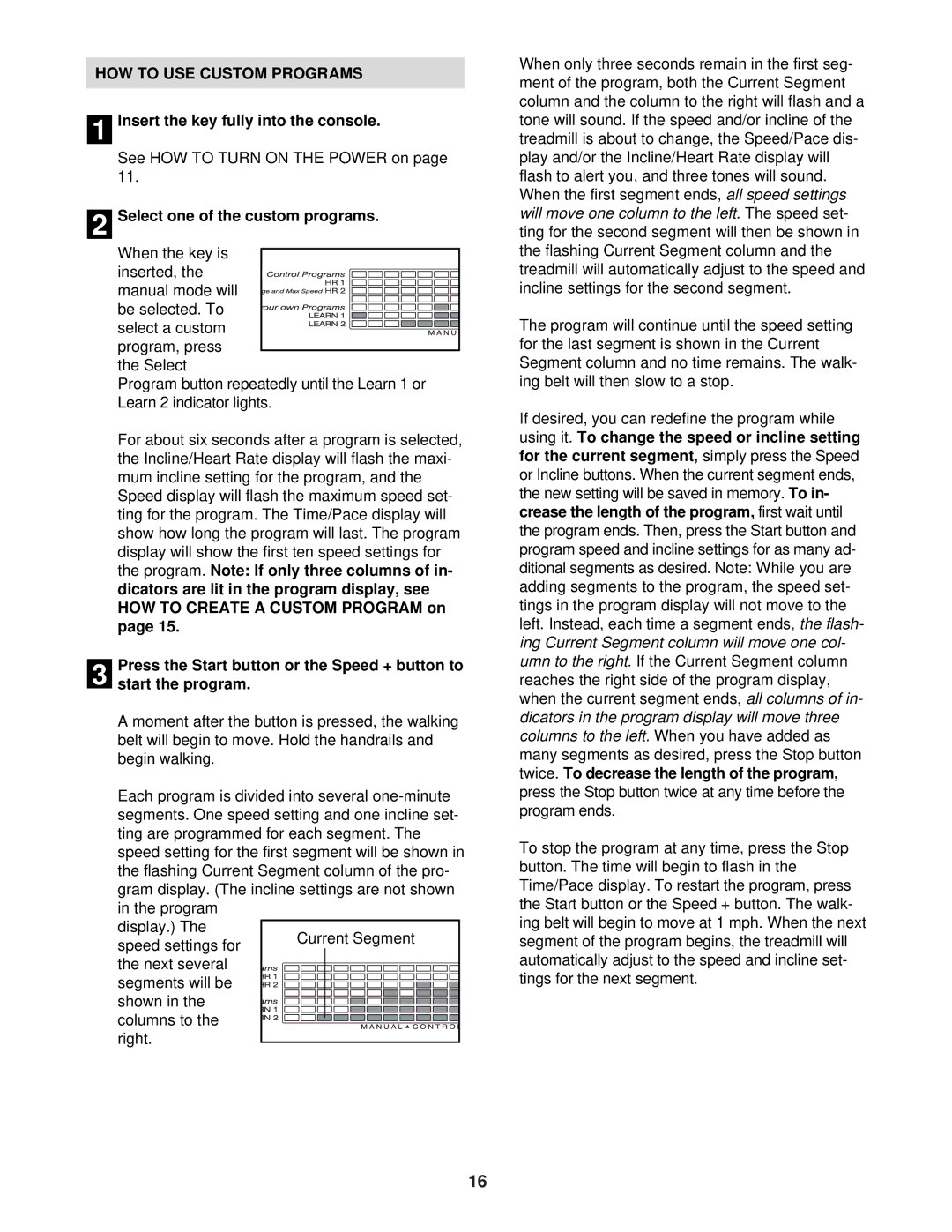 NordicTrack NTL12840 user manual HOW to USE Custom Programs 