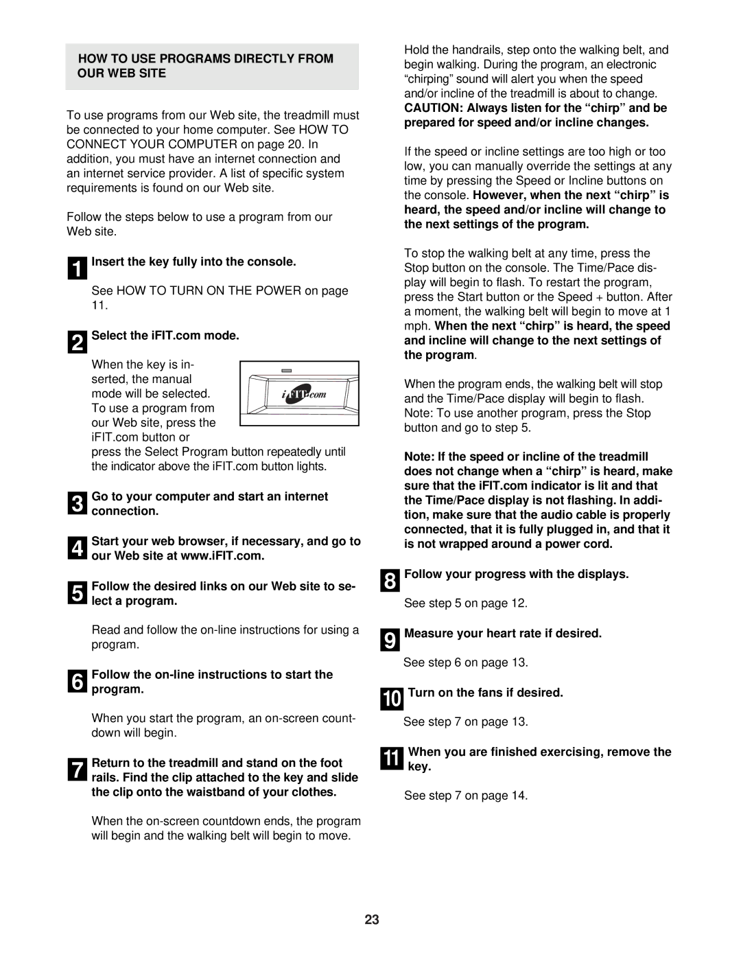 NordicTrack NTL12840 HOW to USE Programs Directly from OUR WEB Site, Follow the on-line instructions to start Program 