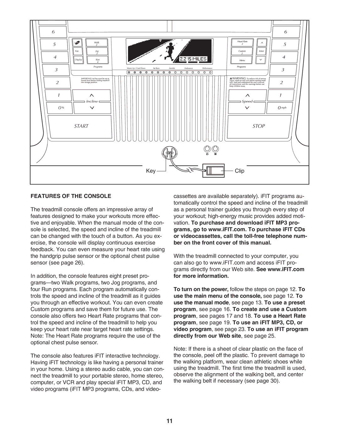 NordicTrack NTL12905.0 manual Features of the Console 