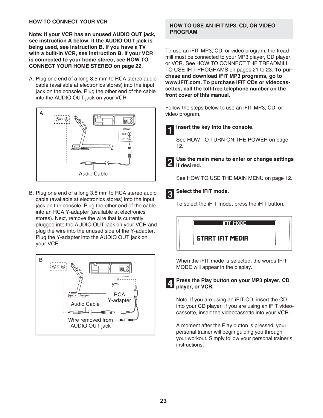 NordicTrack NTL12905.0 manual HOW to Connect Your VCR, HOW to USE AN Ifit MP3, CD, or Video Program, Select the iFIT mode 