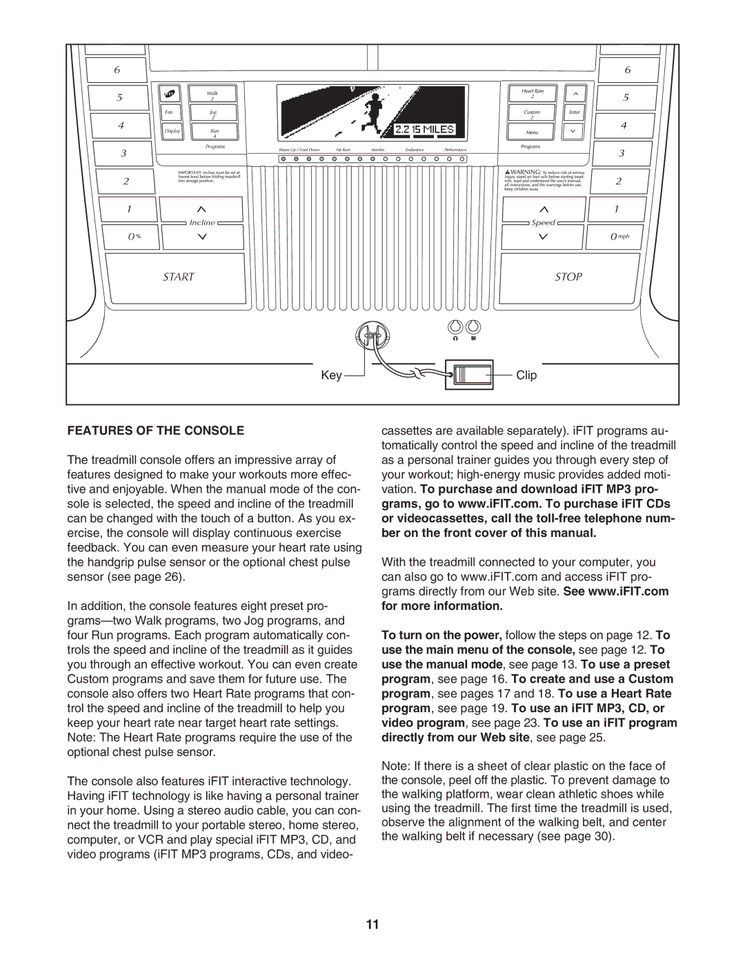 NordicTrack NTL12905.2 manual Features of the Console 